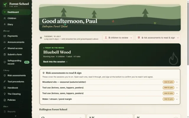 The back-office in a browser: today's session running in the wood, and the risk assessments waiting to be read and signed.